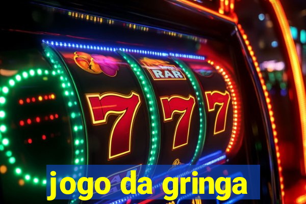 jogo da gringa